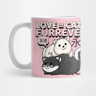 Love = Cats FURREVER Mug